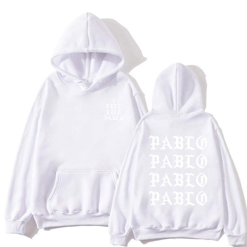 I Feel Like Pablo Hoodie